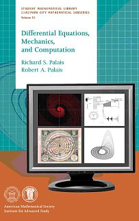 Differential Equations  Mechanics  Computation Richard Palais-s